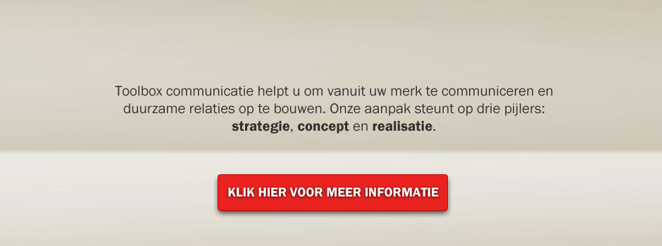 Toolbox communicatie | Relatiemedia Alkmaar